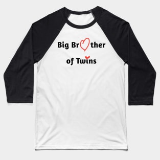 Big Brother of Twins Baseball T-Shirt